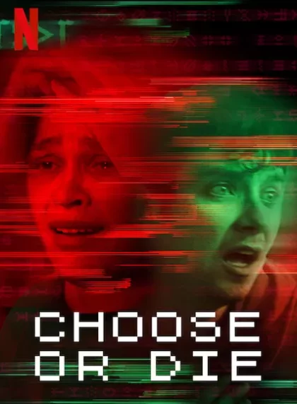 Choose or Die
