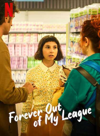 Forever Out of My League