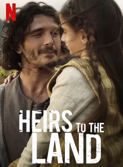 Heirs to the Land (Season 1)