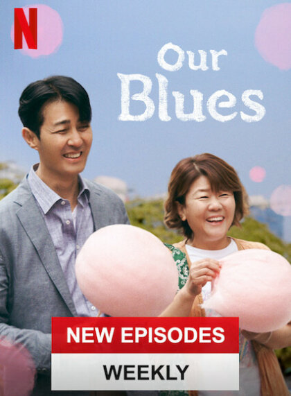 Our Blues (Season 1 – New Episodes Weekly)