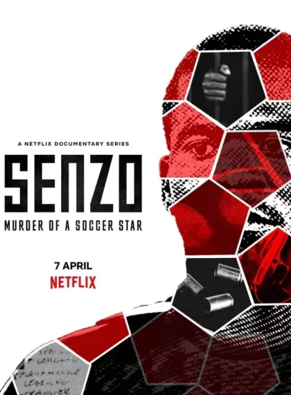 Senzo: Murder of a Soccer Star (Season 1)
