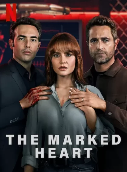The Marked Heart (Season 1)