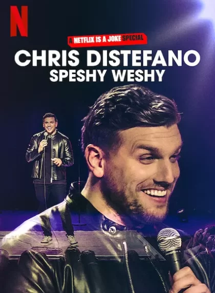 Chris Distefano: Speshy Weshy