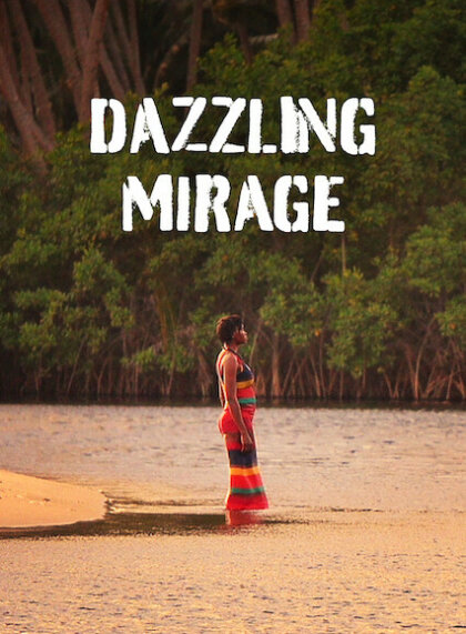 Dazzling Mirage