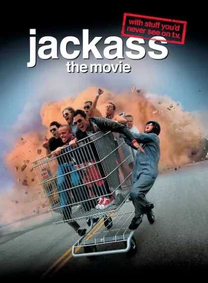 Jackass: The Movie