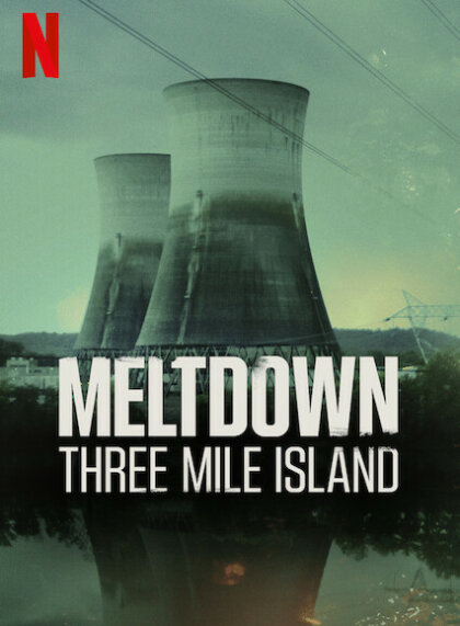 Meltdown: Three Mile Island (Limited Series)
