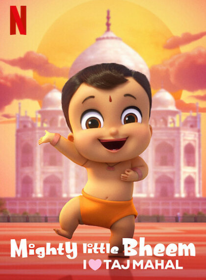 Mighty Little Bheem: I Love Taj Mahal