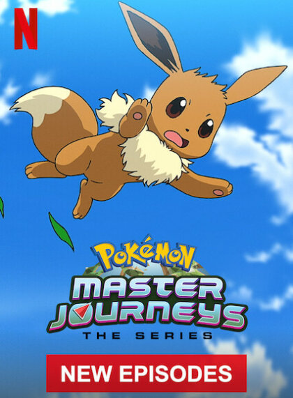 Pokémon Master Journeys: The Series (Part 3)