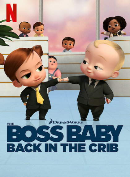 The Boss Baby: Back In The Crib