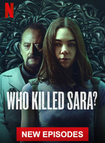 Quién mató a Sara? (Who Killed Sara?) Season 3