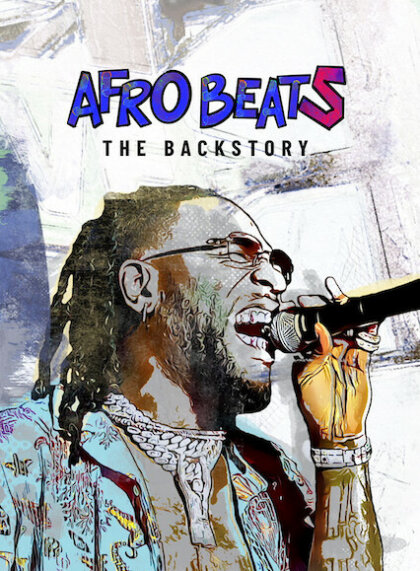 Afrobeats: The Backstory