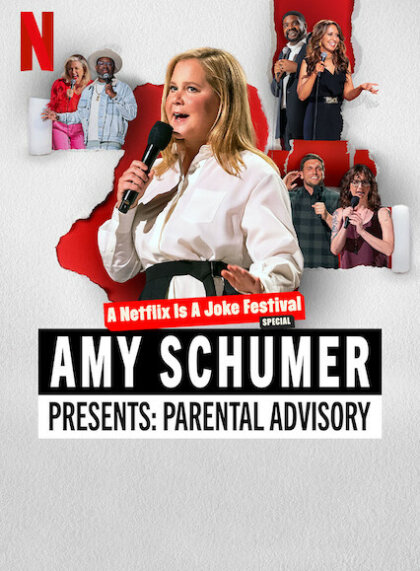 Amy Schumer Presents: Parental Advisory