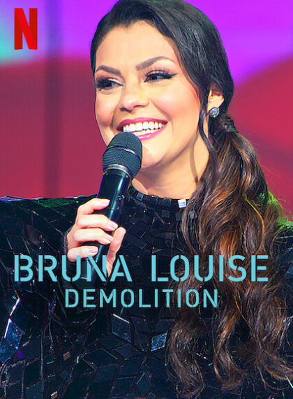 Bruna Louise: Demolition