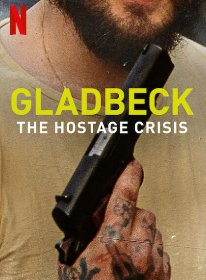 Gladbeck: The Hostage Crisis