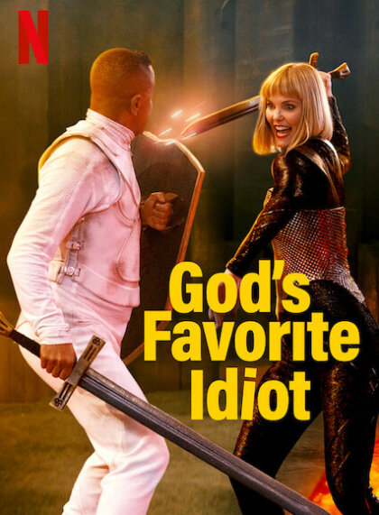 God’s Favorite Idiot