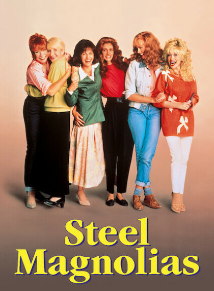 Steel Magnolias