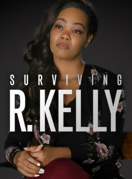 Surviving R. Kelly