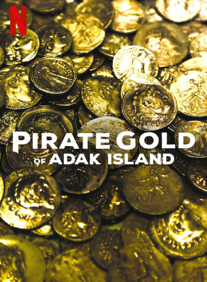 Pirate Gold of Adak Island