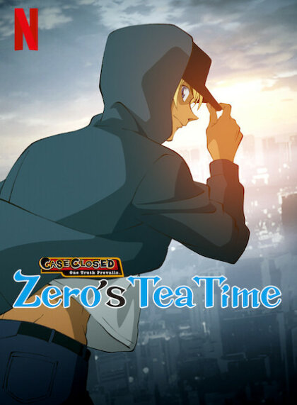 Case Closed: Zero’s Tea Time