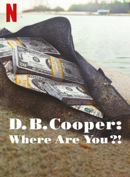D.B. Cooper: Where Are You?!