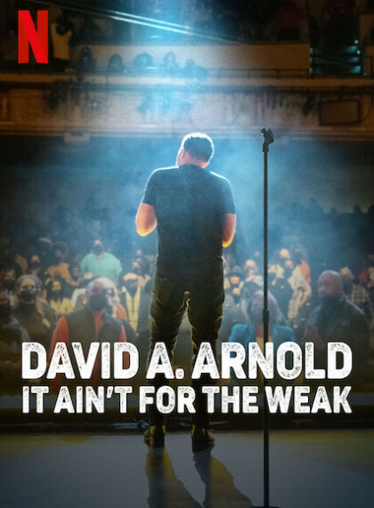 David A. Arnold: It Ain’t For the Weak