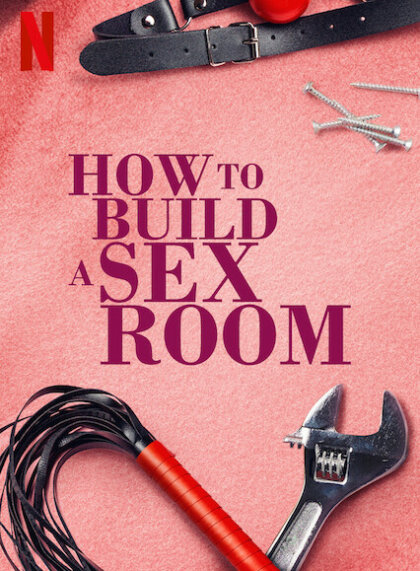 How To Build a Sex Room