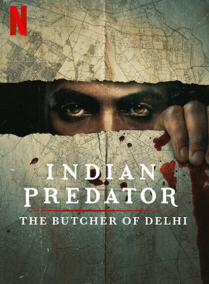 Indian Predator: The Butcher of Delhi