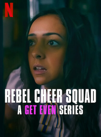 Rebel Cheer Squad: A Get Even Series