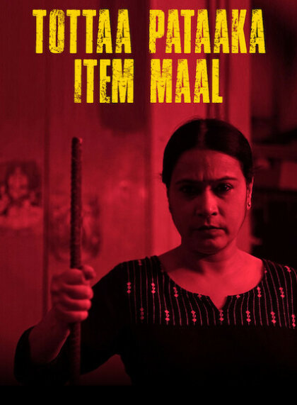 Tottaa Pataaka Item Maal