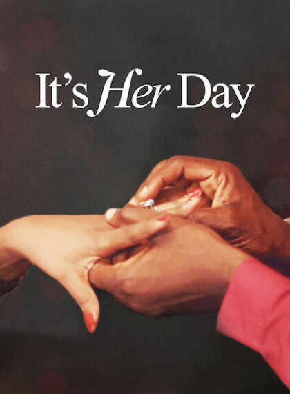 It’s Her Day