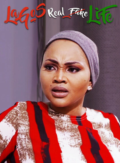 Lagos Real Fake Life