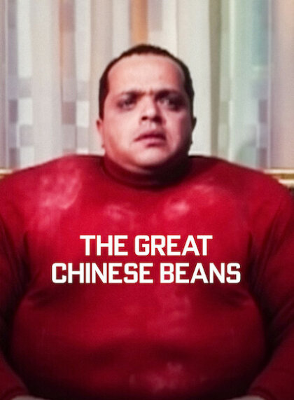 The Great Chinese Beans