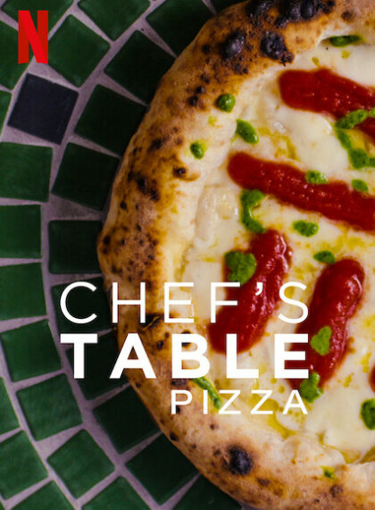 Chef’s Table: Pizza