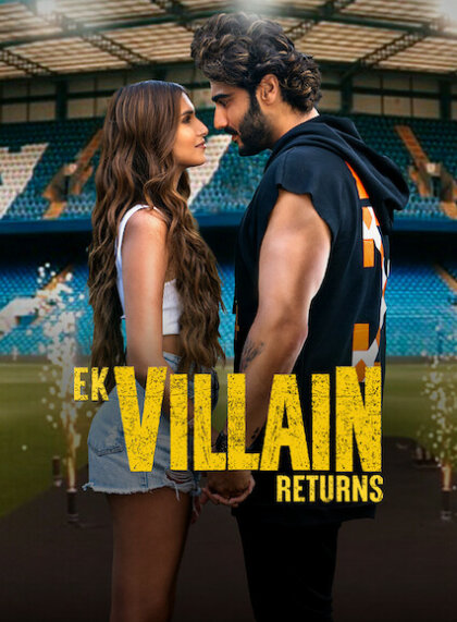 Ek Villain Returns