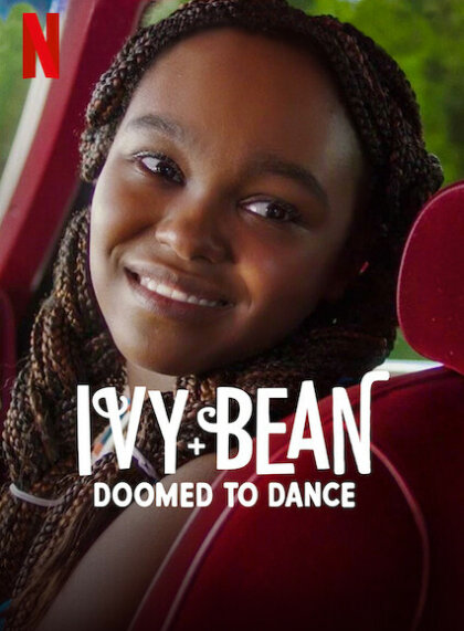 Ivy + Bean: Doomed to Dance
