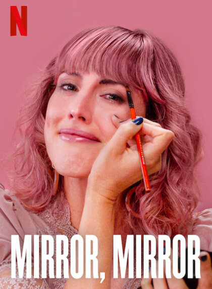 Mirror, Mirror (Espejo, Espejo)