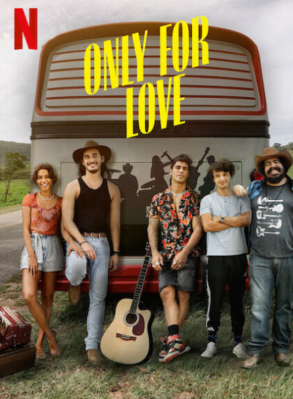 Only For Love/Só Se for por Amor