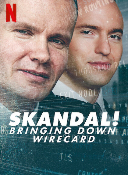 Skandal! Bringing Down Wirecard