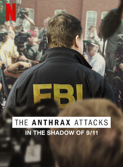 The Anthrax Attacks