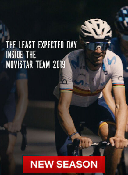 The Least Expected Day: Inside the Movistar Team 2019 (Season 3)