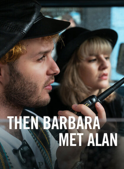 Then Barbara Met Alan