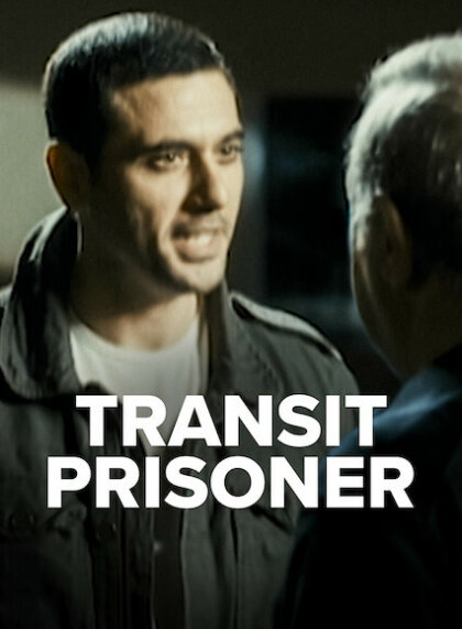 Transit Prisoner/Masgoon Transit