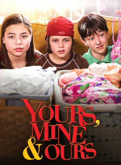 Yours, Mine and Ours